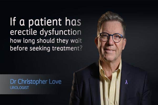 If a patient has erectile dysfunction how long should they wait before seeking